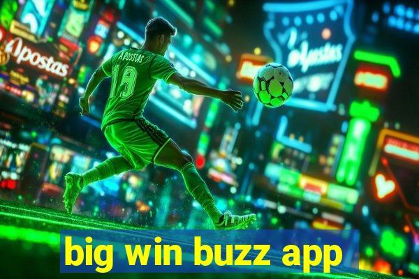 big win buzz app